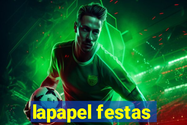 lapapel festas